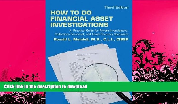GET PDF How to Do Financial Asset Investigations: A Practical Guide for Private Investigators,