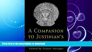 READ  A Companion to Justinian s 
