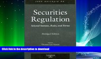 READ  Securities Regulation, Selected Statutes, Rules and Forms, 2009 Abridged Edition (Academic