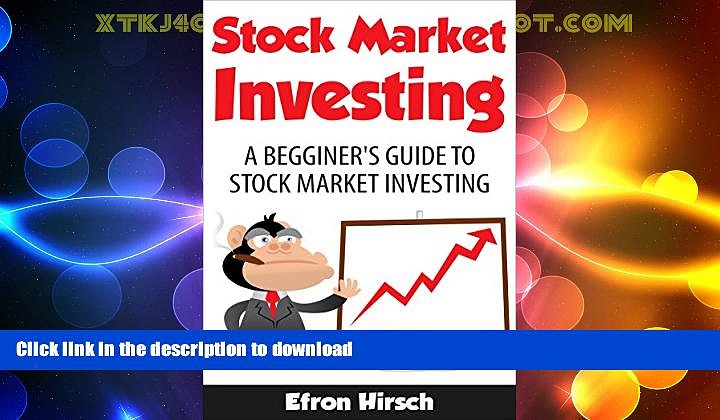 FAVORITE BOOK  Stock Market Investing: A Beginner s Guide To Stock Market Investing (Stock