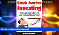 FAVORITE BOOK  Stock Market Investing: A Beginner s Guide To Stock Market Investing (Stock
