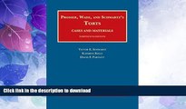 READ BOOK  Torts, Cases and Materials (University Casebook Series) FULL ONLINE