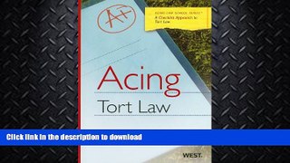 READ  Acing Tort Law: A Checklist Approach to Tort Law (Acing Law School Series) FULL ONLINE