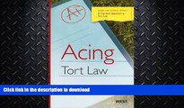 READ  Acing Tort Law: A Checklist Approach to Tort Law (Acing Law School Series) FULL ONLINE