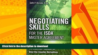 READ  Negotiating Skills for the ISDA Master Agreement: The Essential Playbook for