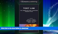 FAVORITE BOOK  Tort Law: The American and Louisiana Perspectives FULL ONLINE
