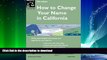 EBOOK ONLINE  How to Change Your Name in California (9th Edition) FULL ONLINE