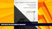 READ  The First Civil Right: How Liberals Built Prison America (Studies in Postwar American