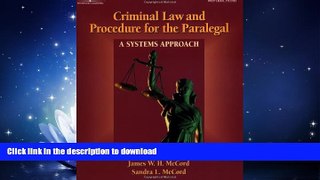 READ PDF Criminal Law   Procedure for the Paralegal: A Systems Approach READ PDF FILE ONLINE