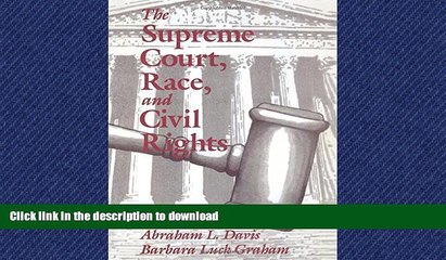 FAVORIT BOOK The Supreme Court, Race, and Civil Rights: From Marshall to Rehnquist READ EBOOK