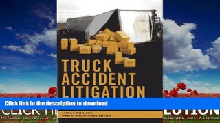 EBOOK ONLINE Truck Accident Litigation READ EBOOK