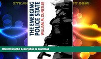 READ  The Emerging Police State: Resisting Illegitimate Authority FULL ONLINE