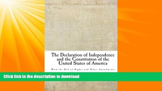 READ  The Declaration of Independence and the Constitution of the United States of America  BOOK