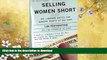 READ  Selling Women Short: The Landmark Battle for Workers  Rights at Wal-Mart  BOOK ONLINE