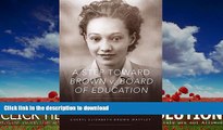 EBOOK ONLINE  A Step toward Brown v. Board of Education: Ada Lois Sipuel Fisher and Her Fight to