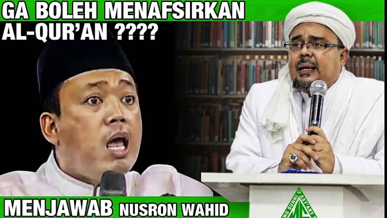 Habib Rizieq SEMPROT Nusron Wahid Yang Bela Ahok & Mengatakan Ulama Tidak Sah Menafsirkan Al-Qur'an