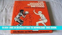 [PDF] The Wooden-Sharman Method: A Guide To Winning Basketball Popular Collection
