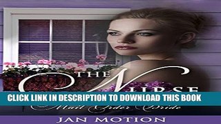 [PDF] The Nurse:  Mail Order Bride: (Sweet Western Romance) Full Collection