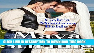 [PDF] Cole s Montana Bride (Sweet,clean Western Historical Romance)(Montana Ranchers and Brides