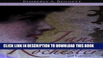 [PDF] Jane Rochester: A Novel Inspired by Charlotte Bronte s Jane Eyre Popular Colection