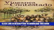 [PDF] VinganÃ§a no Contestado (Romances HistÃ³ricos Livro 1) (Portuguese Edition) Full Colection