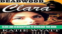 [PDF] Mail Order Brides Western Romance: Clara: Clean and Wholesome Mail Order Bride Historical