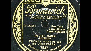 In The Dark-Freddy Martin Orchestra-Elmer Feldkamp
