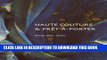 [EBOOK] DOWNLOAD Haute Couture: Mode 1750-2000 READ NOW