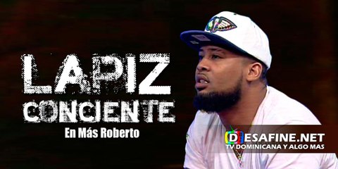 Entrevista a El Lapiz Conciente en Mas Roberto