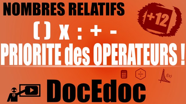 Priorité des opérateurs | Intro pour les calculs sur les nombres relatifs | Maths 5e à 3e