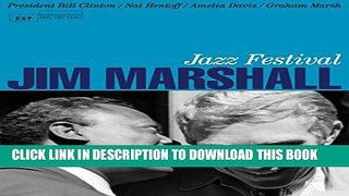 [EBOOK] DOWNLOAD Jim Marshall: Jazz Festival READ NOW