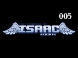 Binding of Isaac Rebirth: Run 005 