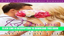 [PDF] Romancing Rebecca: A Snow Valley Romance Full Online