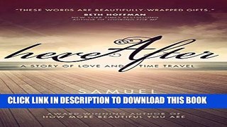 [PDF] Hereafter: A Story of Love and Time Travel (Tales from the Labyrinth) Full Online
