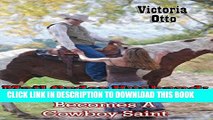 [PDF] Mail Order Husband: A Troubled Fraud Becomes A Cowboy Saint (A Clean Western Christian