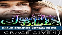 [PDF] AN AMISH ROMANCE: Joseph s Bride: Sweet Biblical Amish Romance (Amish Bible Heroes Book 4)
