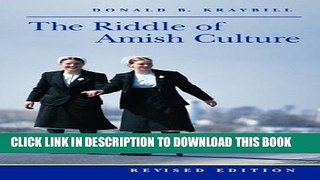 [PDF] The Riddle of Amish Culture (Center Books in Anabaptist Studies) Popular Collection