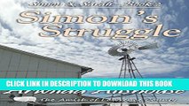[PDF] Amish Romance: Simon s Struggle: The Amish of Lawrence County, PA (Simon and Sarah: An Amish