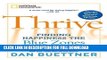 [DOWNLOAD PDF] Thrive: Finding Happiness the Blue Zones Way READ BOOK ONLINE