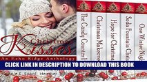 [PDF] Christmas Kisses: An Echo Ridge Anthology (Echo Ridge Romance Book 1) Popular Colection