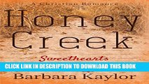 [PDF] Honey Creek Sweethearts (Honey Creek Romance Book 2) Full Collection