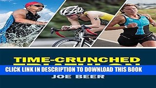 [PDF] Time-Crunched Triathlon Popular Online