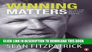[PDF] Winning Matters: Being the Best You Can be Full Collection