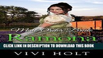 [PDF] Mail Order Bride: Ramona (Orphan Brides Go West Book 2) Full Colection