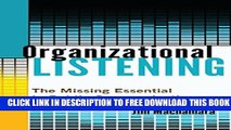 [DOWNLOAD] PDF Organizational Listening: The Missing Essential in Public Communication Collection