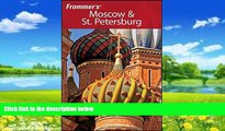 Big Deals  Frommer s Moscow   St. Petersburg (Frommer s Complete Guides)  Best Seller Books Most