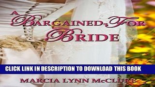 [PDF] A Bargained-For Bride Full Online