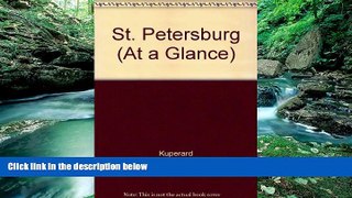 Books to Read  St Petersburg: At a Glance Self-Folding City Map  Best Seller Books Most Wanted