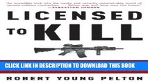 [PDF] Licensed to Kill: Hired Guns in the War on Terror Popular Online