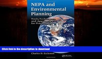 READ BOOK  NEPA and Environmental Planning: Tools, Techniques, and Approaches for Practitioners